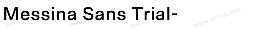 Messina Sans Trial字体转换 Messina Sans Trial字体转换